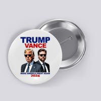 Trump Vance Make America Great Again 2024 Republican Button