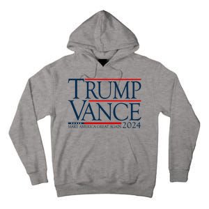 Trump Vance Make America Great Again 2024 Election Tall Hoodie