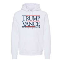 Trump Vance Make America Great Again 2024 Election Premium Hoodie