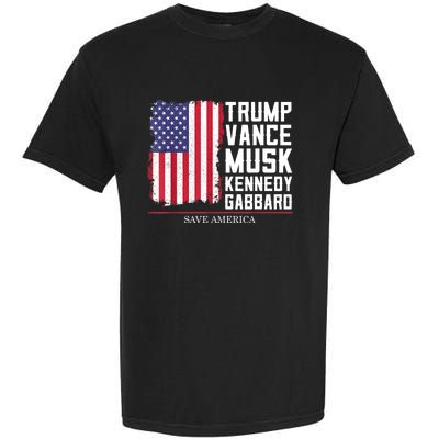 Trump Vance Musk Kennedy Gabbard 2024 Save America Garment-Dyed Heavyweight T-Shirt