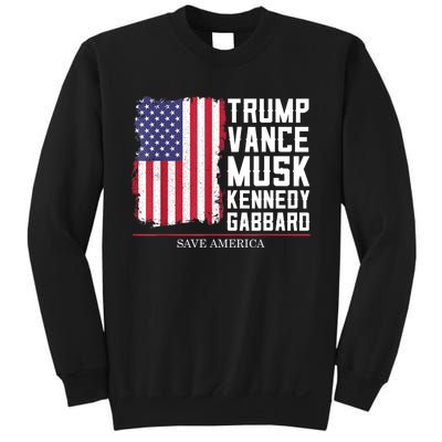 Trump Vance Musk Kennedy Gabbard 2024 Save America Sweatshirt