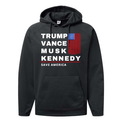 Trump Vance Musk Kennedy Save America Performance Fleece Hoodie