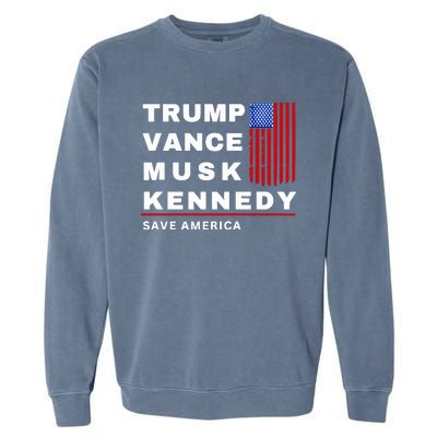 Trump Vance Musk Kennedy Save America Garment-Dyed Sweatshirt