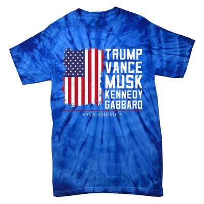 Trump Vance Musk Kennedy Gabbard 2024 Save America Tie-Dye T-Shirt