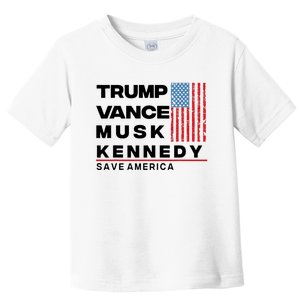 Trump Vance Musk Kennedy Gabbard 2024 Save America Toddler T-Shirt