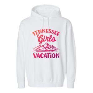 Tennessee Vacation Mountain Memories Vacation Gift Garment-Dyed Fleece Hoodie