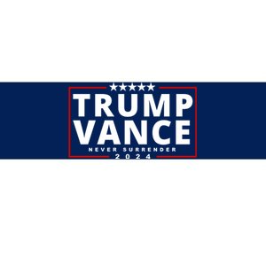 Trump Vance Never Surrender 2024 Politcal Bumper Sticker