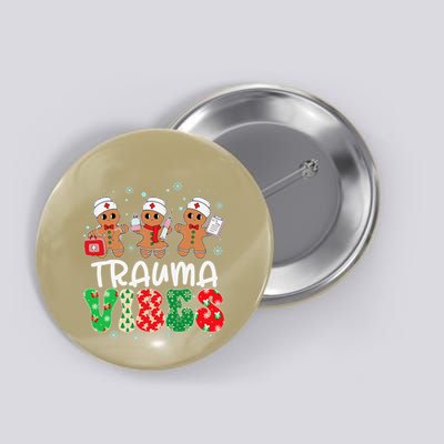 Trauma Vibes Nurse Gingerbread Xmas Stethoscope Christmas Button