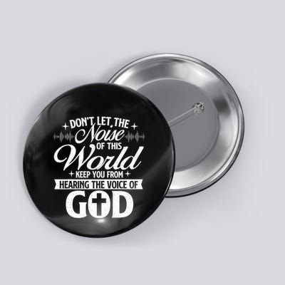 The Voice Of God Christian Faithg Religion Jesus Christ Button