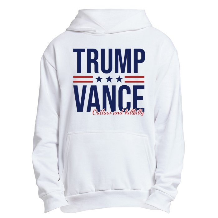 Trump Vance Outlaw And Hillbilly 2024 Election Urban Pullover Hoodie