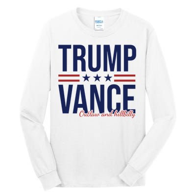 Trump Vance Outlaw And Hillbilly 2024 Election Tall Long Sleeve T-Shirt