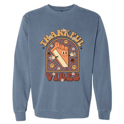 Thankful Vibes Pumpkin Spie Funny Thanksgiving Gift Garment-Dyed Sweatshirt