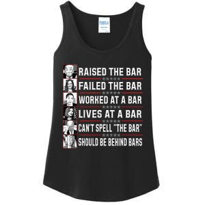 Trump Voter Raised The Bar Failed The Bar Worked At A Bar Ladies Essential Tank