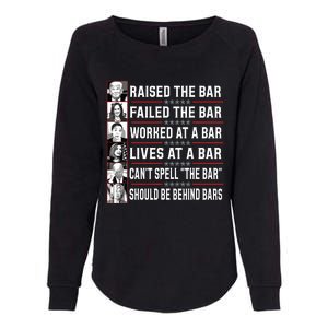 Trump Voter Raised The Bar Failed The Bar Worked At A Bar Womens California Wash Sweatshirt