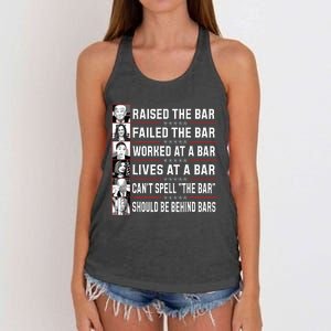 Trump Voter Raised The Bar Failed The Bar Worked At A Bar Women's Knotted Racerback Tank