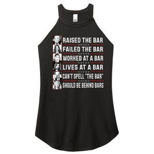 Trump Voter Raised The Bar Failed The Bar Worked At A Bar Women's Perfect Tri Rocker Tank