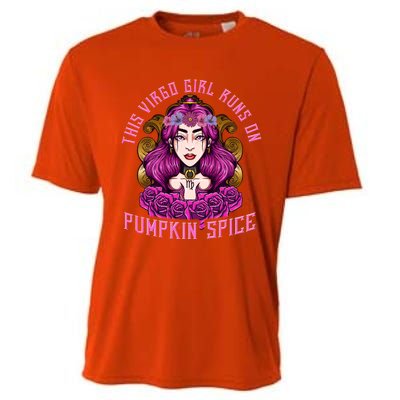 This Virgo Runs On Pumpkin Spice Funny Birthday Gift Funny Gift Cooling Performance Crew T-Shirt