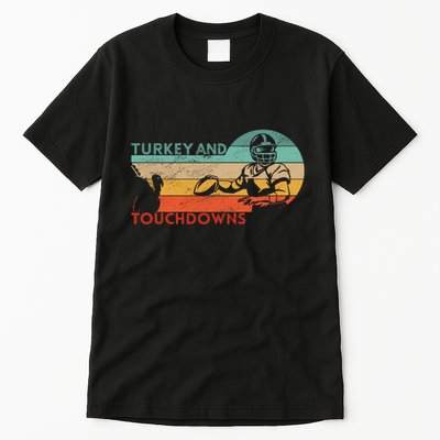 Thanksgiving Vintage Retro Turkey And Touchdowns Football Tall T-Shirt