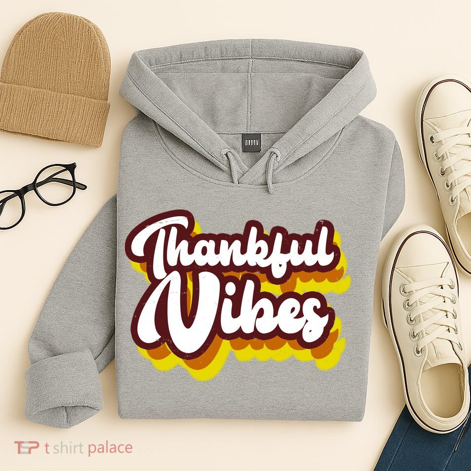 Thankful Vibes Retro Vintage Hoodie