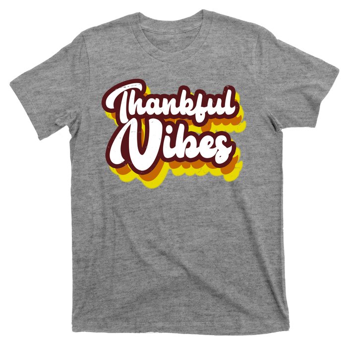 Thankful Vibes Retro Vintage T-Shirt