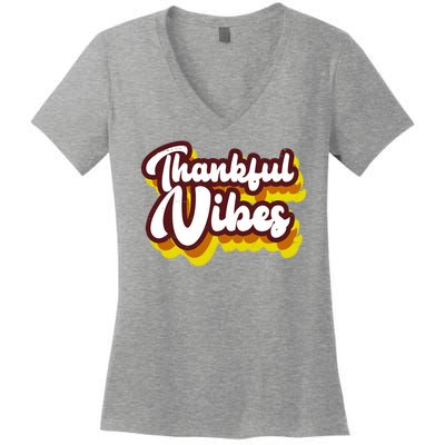 Thankful Vibes Retro Vintage Women's V-Neck T-Shirt