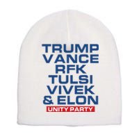 Trump Vance Rfk Tulsi Vivek And Elon Unity Party Short Acrylic Beanie