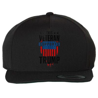 This Veteran Supports Trump 2024 American Flag 4th Of July Wool Snapback Cap