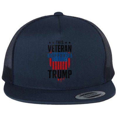 This Veteran Supports Trump 2024 American Flag 4th Of July Flat Bill Trucker Hat