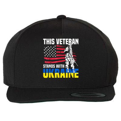 This Veteran Stands With Ukraine Wool Snapback Cap
