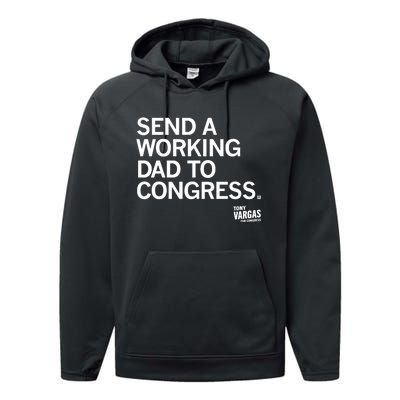 Tony Vargas Send A Working Dad To Congress Performance Fleece Hoodie