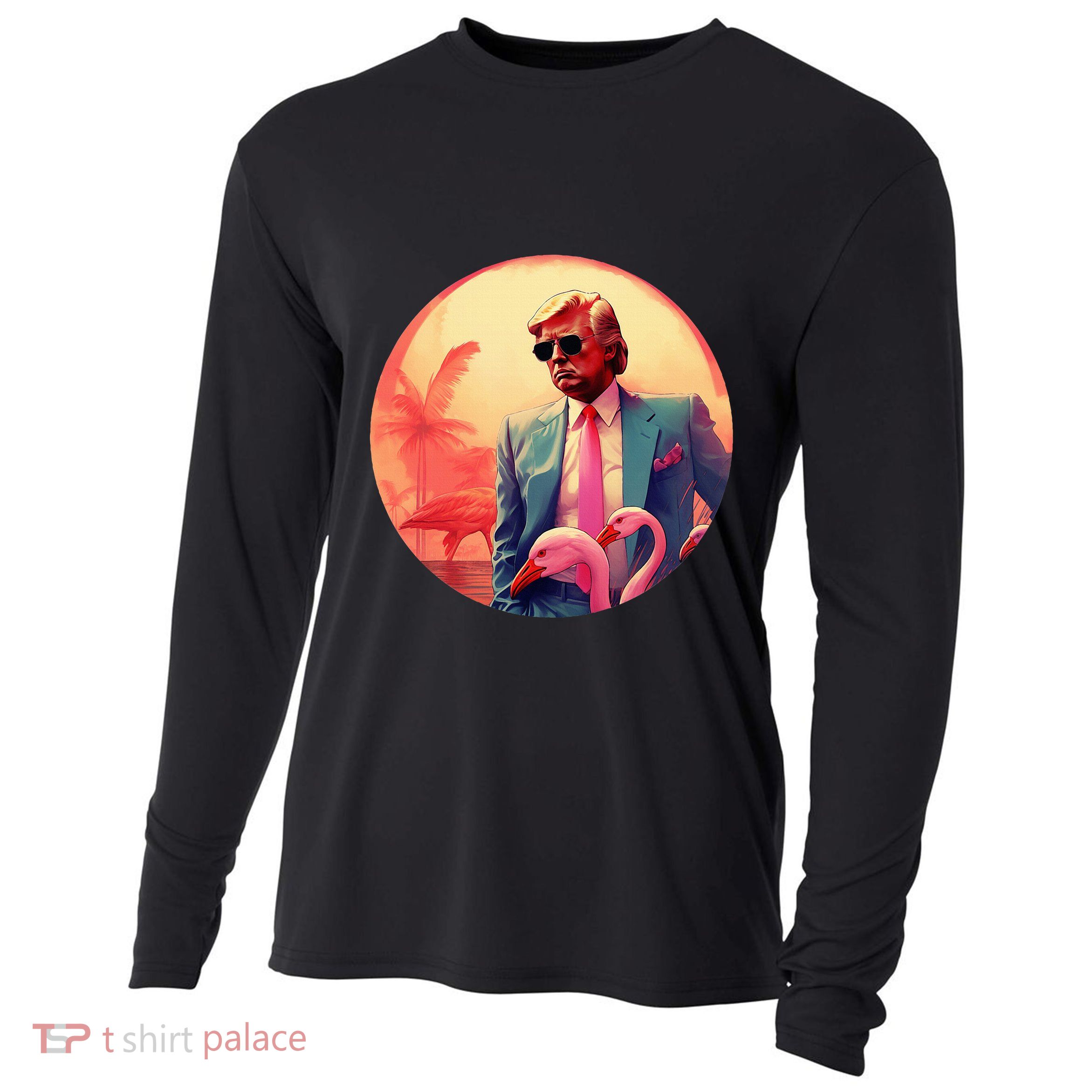Trump Vice Style With Sunglasses And Flamingos In Miami Cooling Performance Long Sleeve Crew