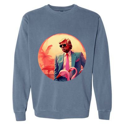 Trump Vice Style With Sunglasses And Flamingos In Miami Garment-Dyed Sweatshirt