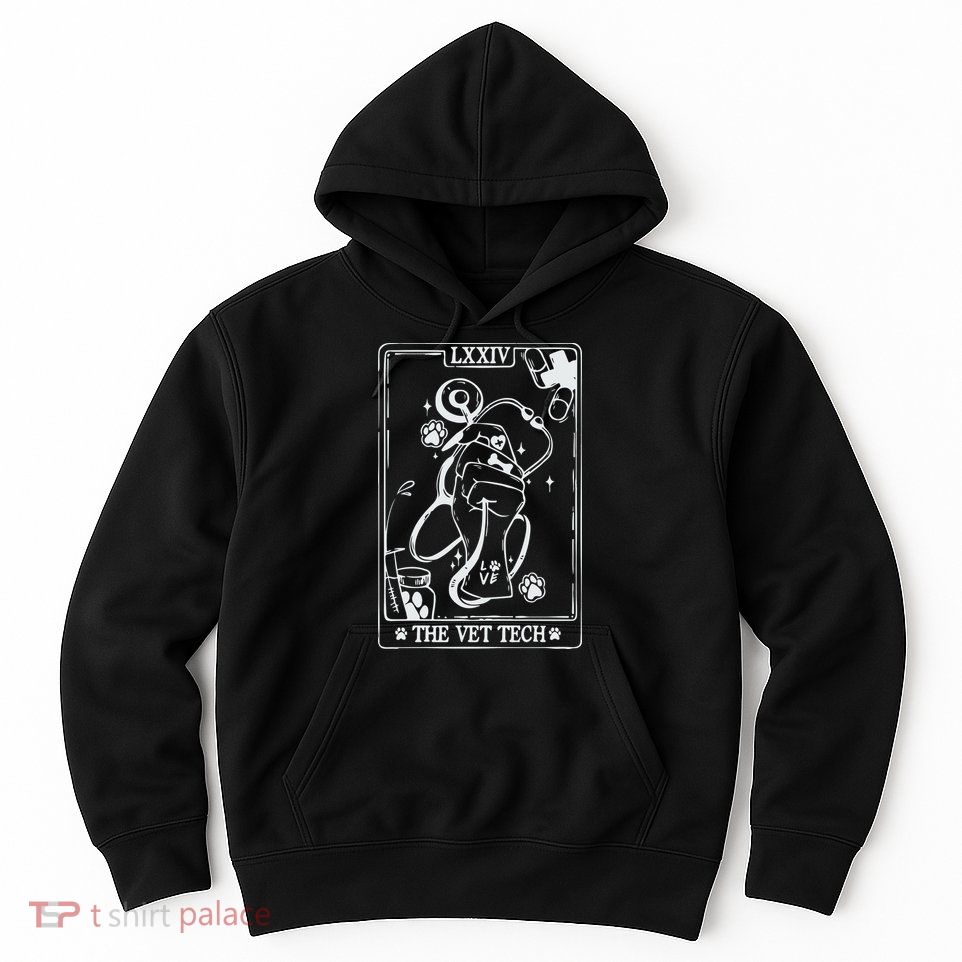 The Vet Tech Tarot Card Funny Veterinary Tech Hoodie