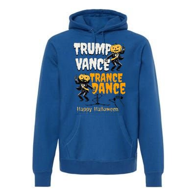 Trump Vance Trance Dance Happy Halloween Dancing Skeleton Premium Premium Hoodie