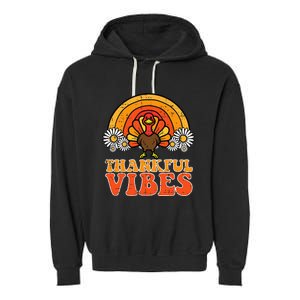 Thankful Vibes Turkey Rainbow Retro Thanksgiving Garment-Dyed Fleece Hoodie