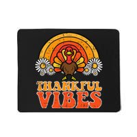 Thankful Vibes Turkey Rainbow Retro Thanksgiving Mousepad