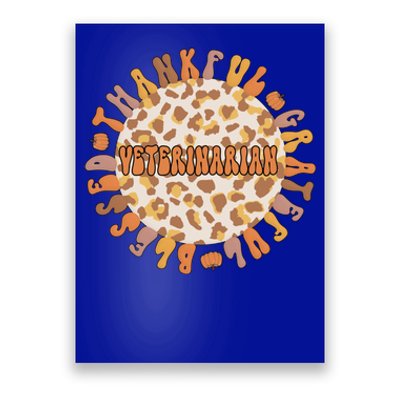 Thankful Veterinarian Thanksgiving Doctor Veterinarian Gift Poster