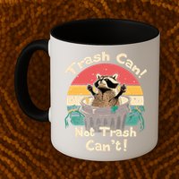 Trash Vintage Talker Raccoon Trash Can Not Trash Cant Mug