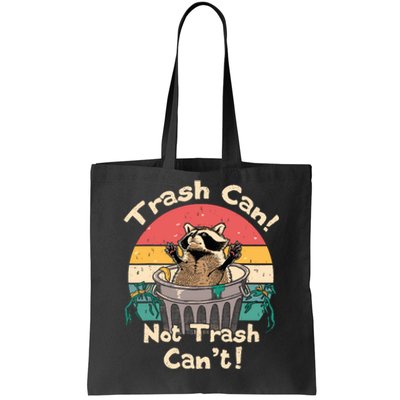 Trash Vintage Talker Raccoon Trash Can Not Trash Cant Tote Bag