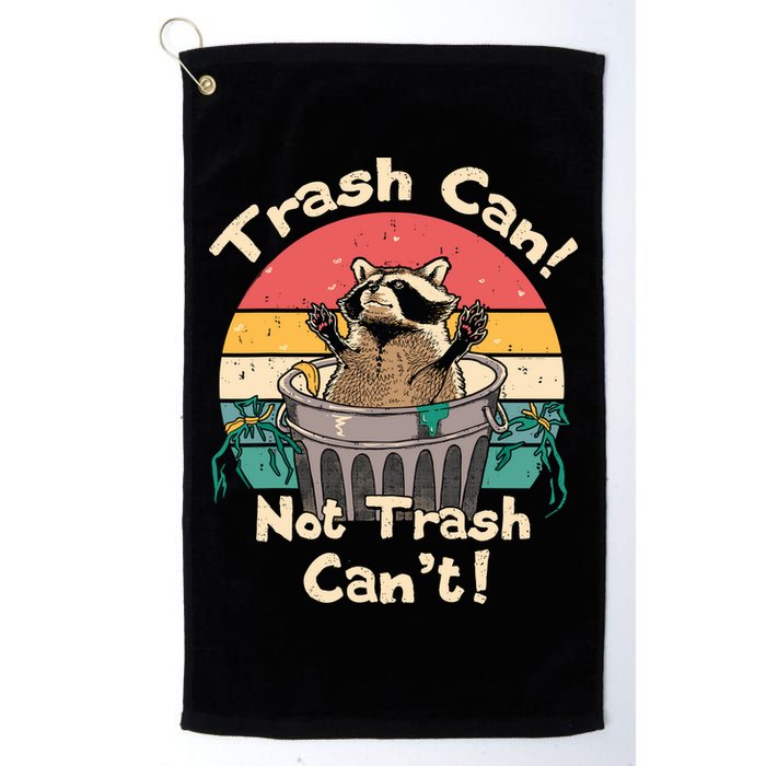 Trash Vintage Talker Raccoon Trash Can Not Trash Cant Golf Towel
