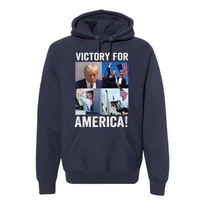 Trump Victory Trump Wins 2024 Election President Celebration Premium Hoodie