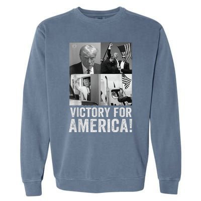 Trump Victory Trump Wins 2024 Election President Celebration Garment-Dyed Sweatshirt