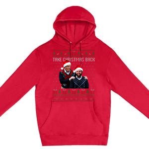 Trump Vance Take Christmas Back Funny Santa Trump Christmas Premium Pullover Hoodie