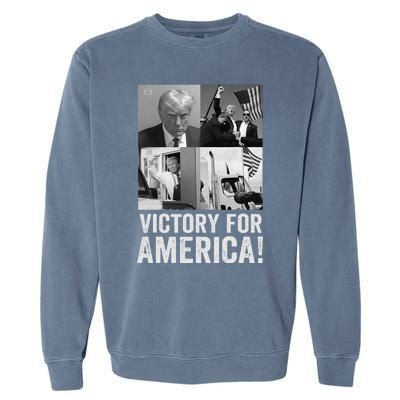 Trump Victory Trump Wins 2024 Election President Celebration Garment-Dyed Sweatshirt