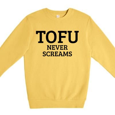 Tofu Vegan Vegetarian Veganism Meaningful Gift Premium Crewneck Sweatshirt