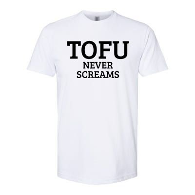 Tofu Vegan Vegetarian Veganism Meaningful Gift Softstyle CVC T-Shirt