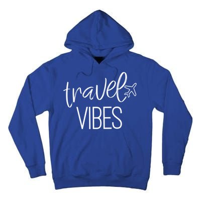 Travel Vibes Vacay Mode Wanderlust Gift Tall Hoodie