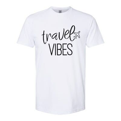 Travel Vibes Vacay Mode Wanderlust Gift Softstyle CVC T-Shirt