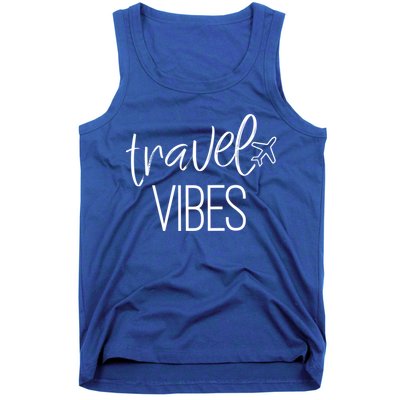 Travel Vibes Vacay Mode Wanderlust Gift Tank Top