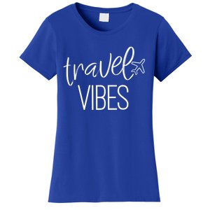 Travel Vibes Vacay Mode Wanderlust Gift Women's T-Shirt